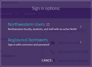 Sign In Options: Northwestern Users or Registered Borrowers
